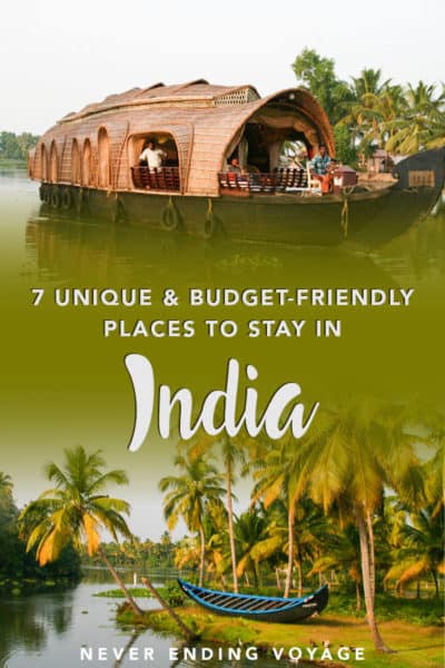 These are the most unique and budget friendly places to stay in India!