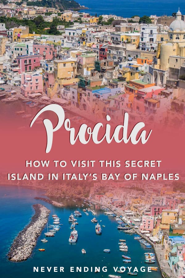 Here's all you need to know about the beautiful, colorful Procida, a lesser known island in the Bay of Naples, Italy. #procida #procidaisland #bayofnaples #naples #italy #italytravel #beautifulprocida #europe #europetravel