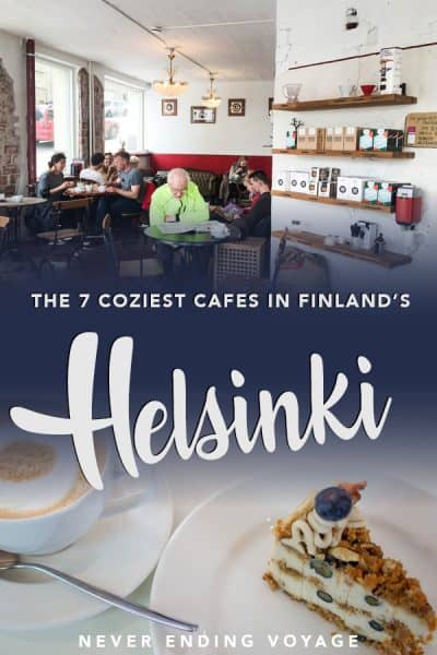 Helsinki in Finland is a must-visit any time of the of the year! Here are the 7 best and coziest cafes to visit while you're there. #helsinki #finland #thingstodoinhelsinki #helsinkicafes
