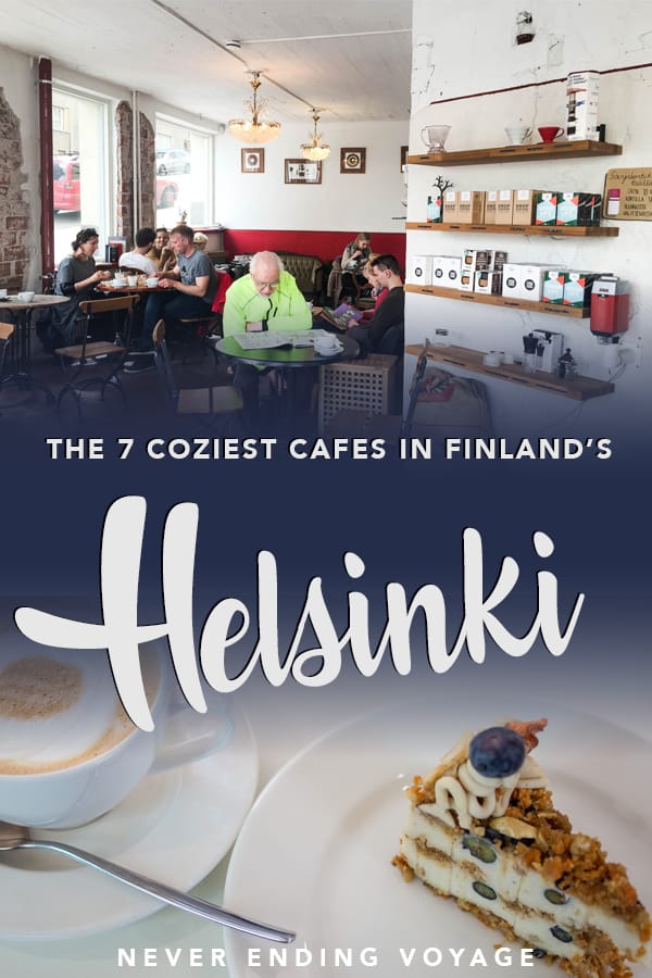 Helsinki in Finland is a must-visit any time of the of the year! Here are the 7 best and coziest cafes to visit while you're there. #helsinki #finland #thingstodoinhelsinki #helsinkicafes