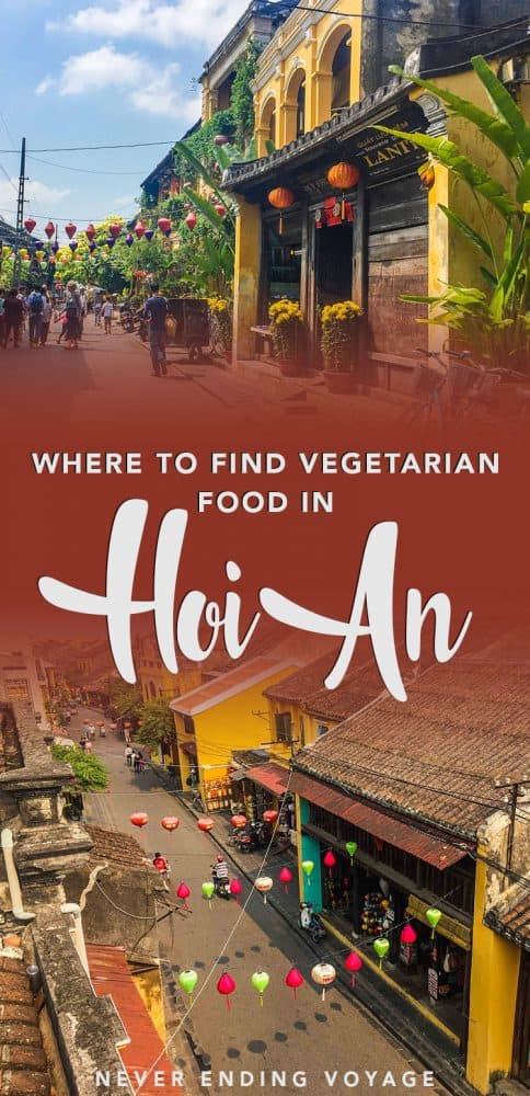Most Vietnamese food isn't originally vegetarian. However, we found plenty of options while were in Hoi An! Read on for the best vegetarian restaurants.