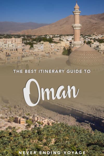 All the tips you need to plan your Oman itinerary and road trip | oman road trip, oman itinerary, things to do in oman