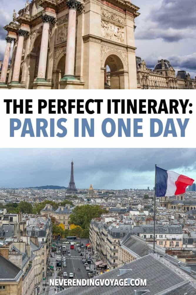 One Day Paris Itinerary Guide Pinterest pin