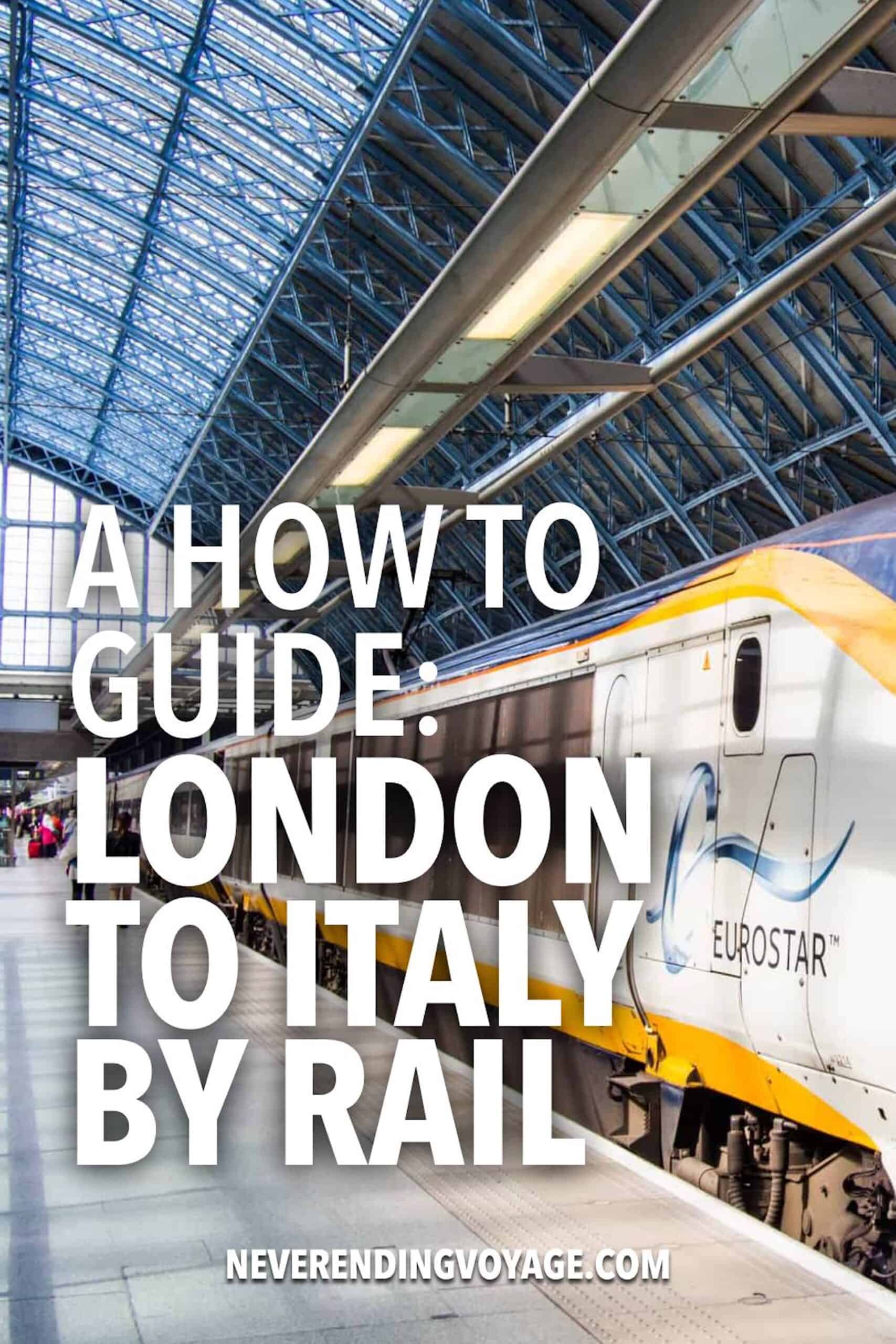 London to Italy by Train Guide Pinterest pin