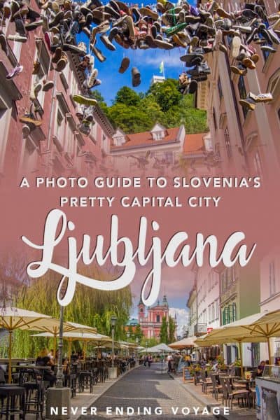a photo guide to ljubljana, slovenia's pretty capital