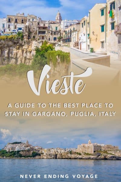 Here's a full guide to the beautiful Vieste, the perfect place to stay if you want to visit the Gargano peninsula in Puglia, Italy. #puglia #italy #italytravel #pugliatravel #vieste #europe #europetravel