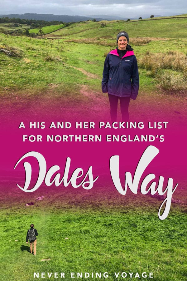 Wondering what to wear for your Dales Way trek? Here's a full packing list. #dalesway #packingtips