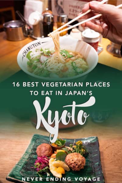 All the best vegetarian restaurants to eat at in Kyoto, Japan plus tips eating meat-free.