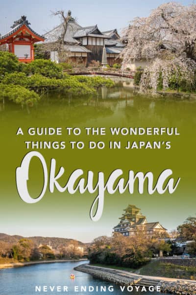 Don't miss these wonderful things to do in Okayama, Japan!