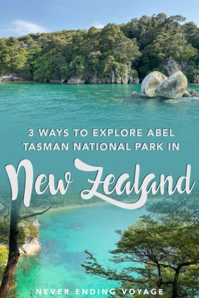 How to visit Abel Tasman National Park in New Zealand! | abel tasman national park day hike, abel tasman national park kayak, abel tasman national park walks, abel tasman national park beaches