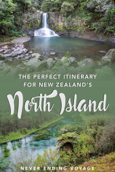 The North Island, New Zealand itinerary | north island things to do, north island road trip